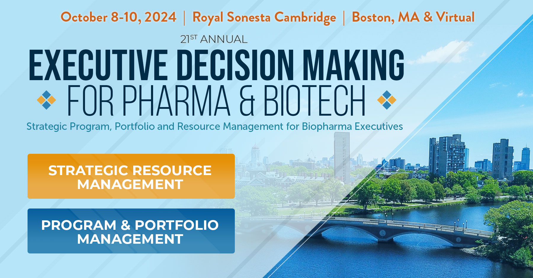 Executive Decision Making for Pharma & Biotech | October 8-10, 2024 ...